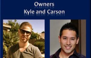 Owners Kyle and Carson