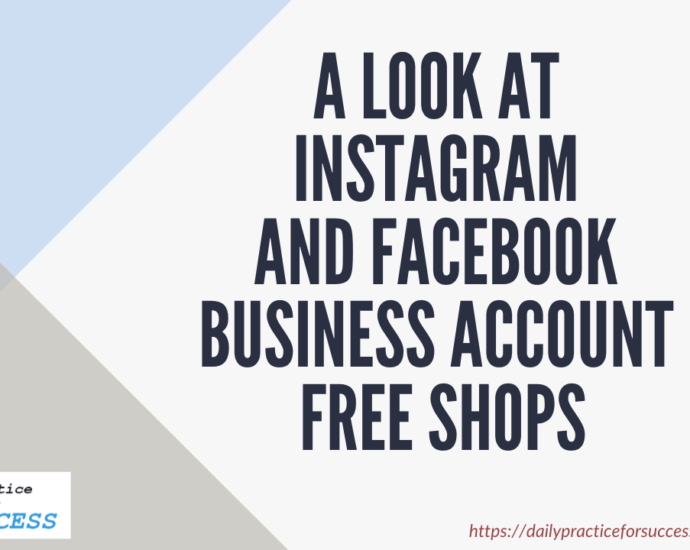 A look at Instagram and Facebook business account FREE SHOPS