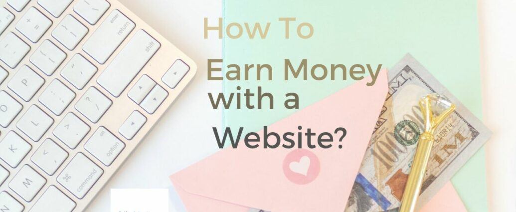 How to earn money with a website