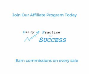 Daily Practice for Success Affiliate program