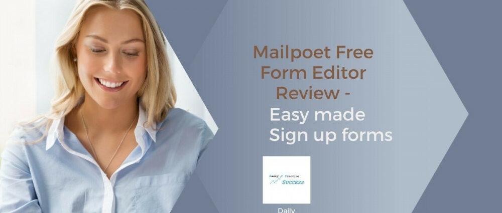 mail-poet-free-form-editor review - easy made sign up form