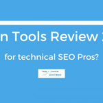 Raven Tools Review 2020 - for technical SEO Pros?